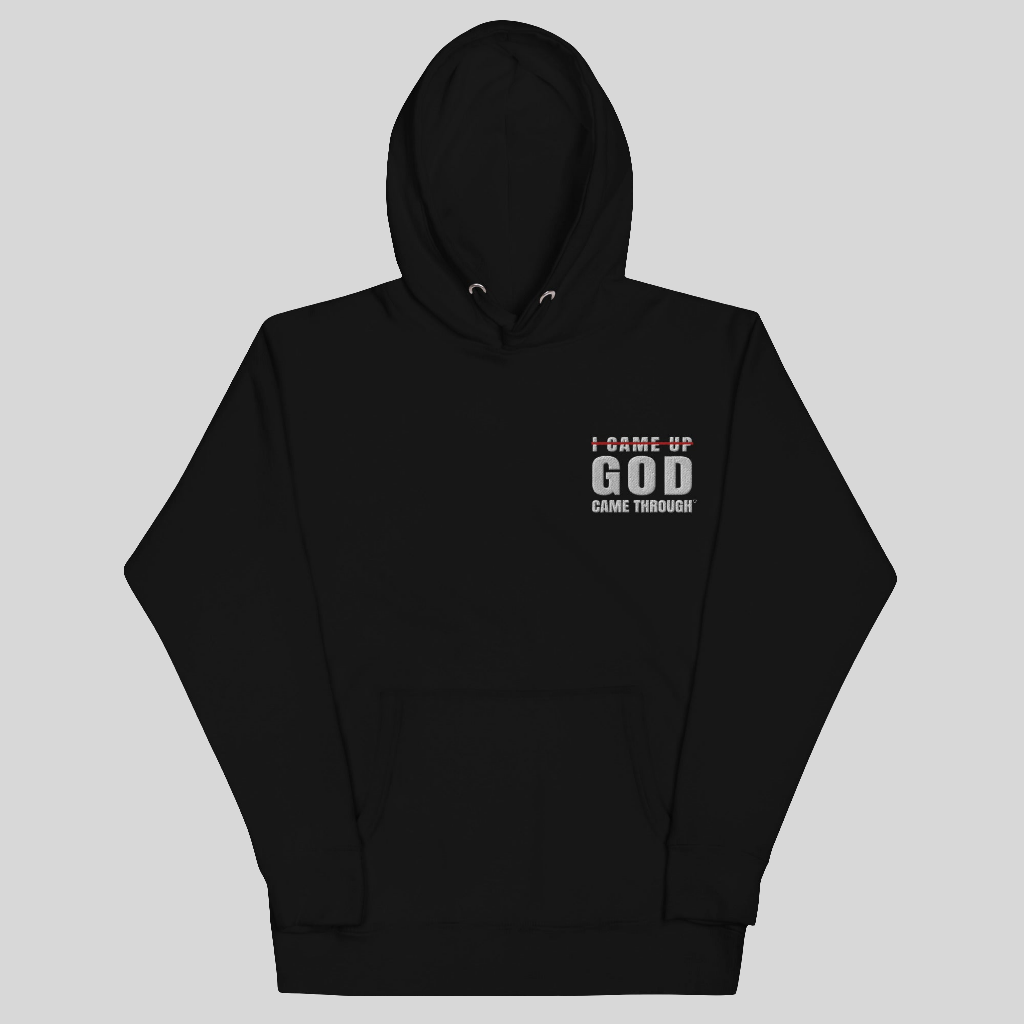 The God Came Through® Embroidered Hoodie (Unisex)