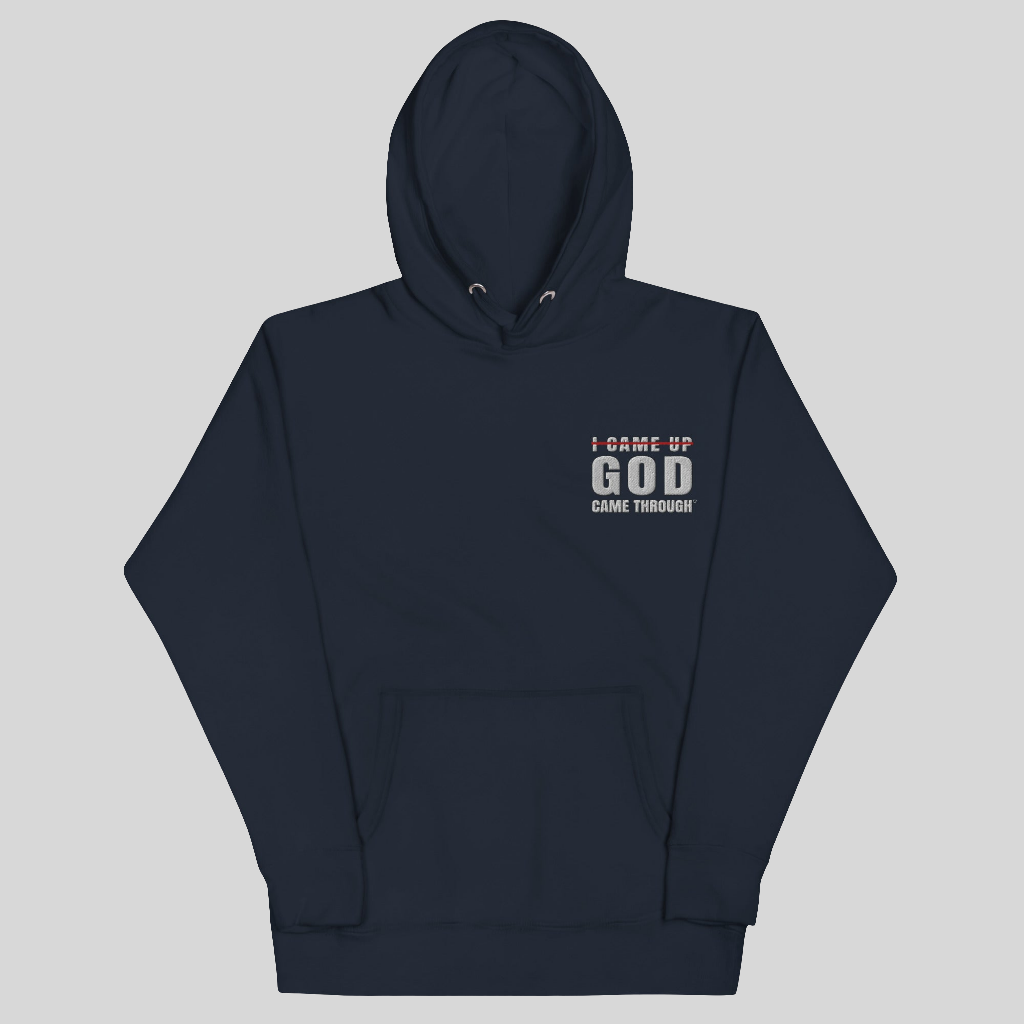 The God Came Through® Embroidered Hoodie (Unisex)