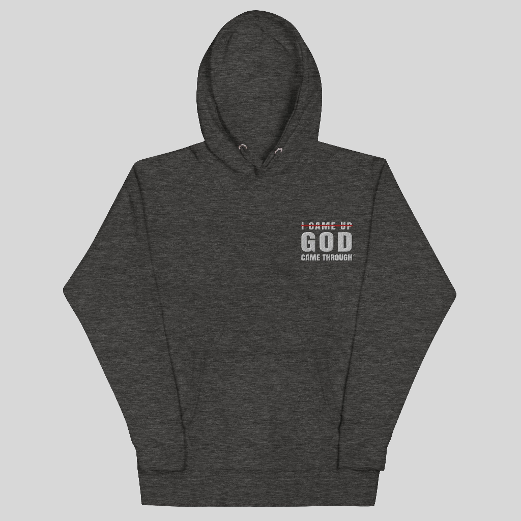 The God Came Through® Embroidered Hoodie (Unisex)
